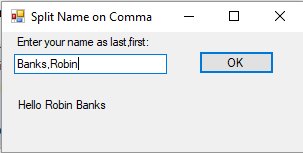 shows form at runtime with Banks,Robin in text and Hello Robin Banks in label